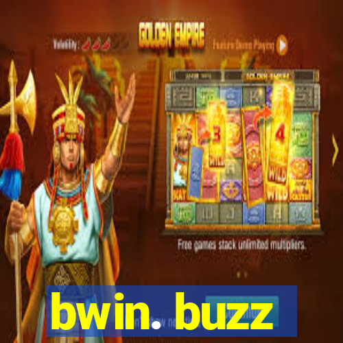 bwin. buzz